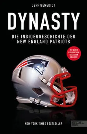 Benedict |  Dynasty. Die Insidergeschichte der New England Patriots | Buch |  Sack Fachmedien