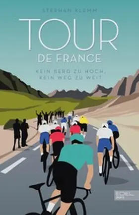 Klemm |  Tour de France | eBook | Sack Fachmedien