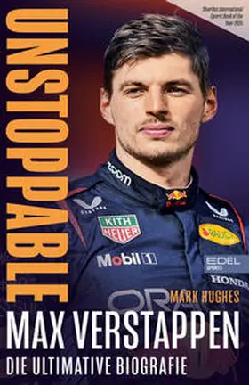 Hughes |  Max Verstappen. Unstoppable | Buch |  Sack Fachmedien