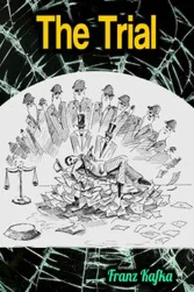 Kafka |  The Trial - Franz Kafka | eBook | Sack Fachmedien