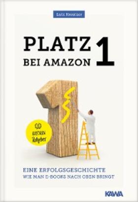 Kreutzer |  Platz 1 bei amazon | eBook | Sack Fachmedien