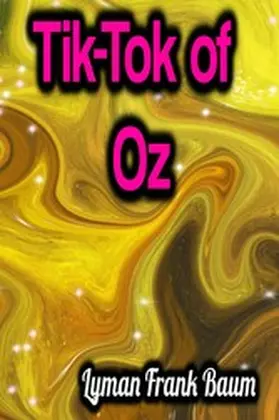 Baum |  Tik-Tok of Oz | eBook | Sack Fachmedien