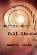 Smith |  Doctor Who: Full Circle | eBook | Sack Fachmedien