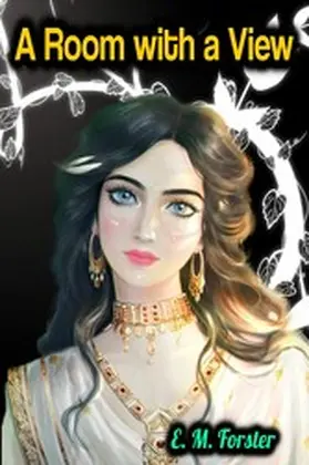 Forster | A Room with a View - E. M. Forster | E-Book | www.sack.de