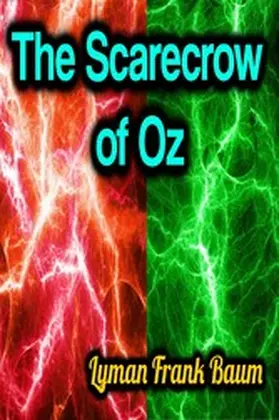 Baum |  The Scarecrow of Oz | eBook | Sack Fachmedien