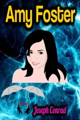 Conrad |  Amy Foster | eBook | Sack Fachmedien