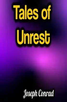 Conrad |  Tales of Unrest | eBook | Sack Fachmedien