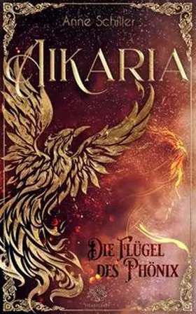 Schiller / Heartcraft Verlag | Aikaria - Die Flügel des Phönix (Band 1) | Buch | 978-3-98595-119-2 | sack.de