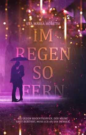 Höreth |  Im Regen so fern | Buch |  Sack Fachmedien