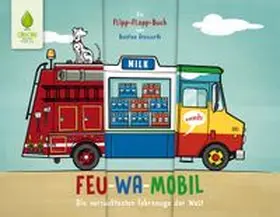 Groscurth / Chuchu Verlag Bastian Groscurth |  Feu-Wa-Mobil | Buch |  Sack Fachmedien