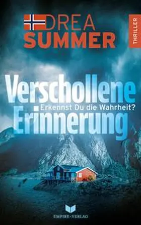 Summer / Empire-Verlag |  Verschollene Erinnerung: Erkennst du die Wahrheit? | Buch |  Sack Fachmedien