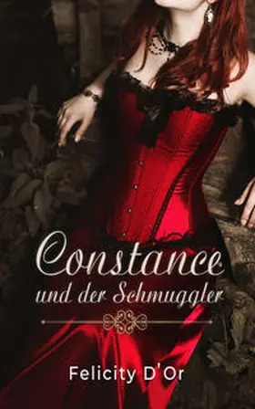 D'Or / Prankl |  Constance und der Schmuggler | Buch |  Sack Fachmedien