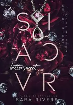 Rivers |  Bittersweet Savior | Buch |  Sack Fachmedien