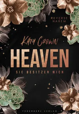 Crown / Federherz Verlag |  Heaven | Buch |  Sack Fachmedien