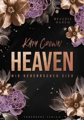 Crown / Federherz Verlag |  Heaven | Buch |  Sack Fachmedien