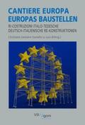 Liermann Traniello / Villa Vigoni Verlag / Baasner |  EUROPAS BAUSTELLEN | Buch |  Sack Fachmedien