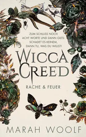 Woolf |  WiccaCreed (Wicca Creed) | Rache & Feuer | Buch |  Sack Fachmedien