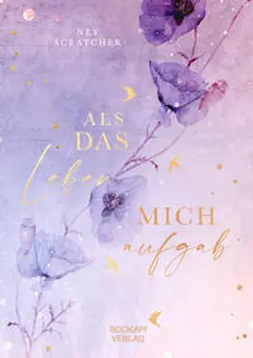 Sceatcher |  Als das Leben mich aufgab | Buch |  Sack Fachmedien