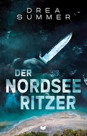 Summer / Empire-Verlag |  Der Nordseeritzer | Buch |  Sack Fachmedien