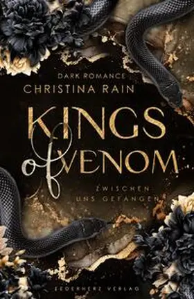 Rain |  Kings of Venom | Buch |  Sack Fachmedien