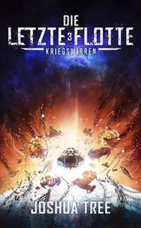 Tree |  Die Letzte Flotte 3 | Buch |  Sack Fachmedien