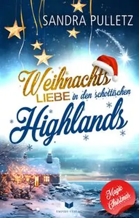 Pulletz / Empire-Verlag |  Weihnachtsliebe in den schottischen Highlands | Buch |  Sack Fachmedien