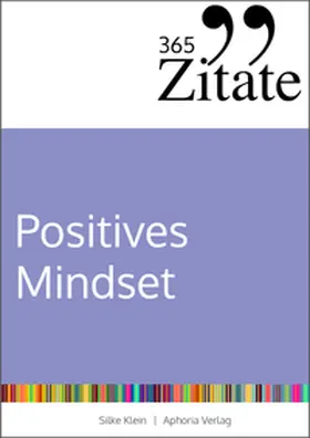 Klein |  365 Zitate für ein positives Mindset | Buch |  Sack Fachmedien