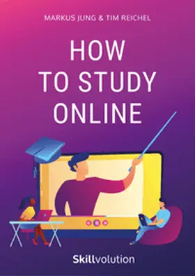 Reichel / Jung |  How to Study Online | eBook | Sack Fachmedien