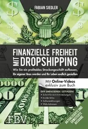 Siegler |  Finanzielle Freiheit mit Dropshipping – aktualisierte und erweiterte Ausgabe | eBook | Sack Fachmedien