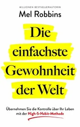 Robbins |  Die einfachste Gewohnheit der Welt | eBook | Sack Fachmedien