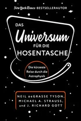 Tyson / Strauss / Gott |  Das Universum für die Hosentasche | eBook | Sack Fachmedien