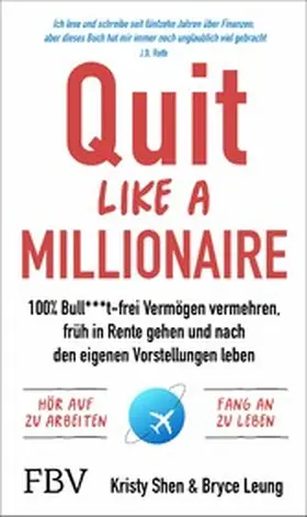 Shen / Leung |  Quit Like a Millionaire | eBook | Sack Fachmedien