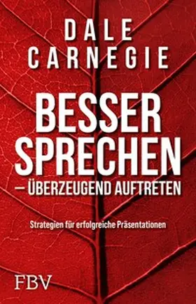 Carnegie | Besser sprechen – überzeugend auftreten | E-Book | sack.de