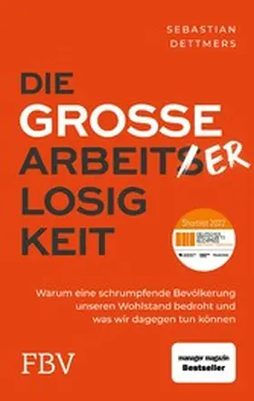 Dettmers | Die große Arbeiterlosigkeit | E-Book | www.sack.de