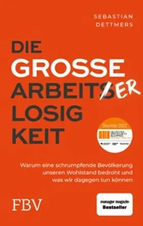 Dettmers |  Die große Arbeiterlosigkeit | eBook | Sack Fachmedien