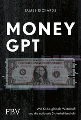 Rickards | MoneyGPT | E-Book | sack.de
