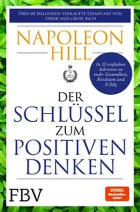 Hill / Ritt |  Der Schlüssel zum positiven Denken | eBook | Sack Fachmedien
