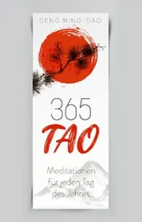 Deng |  365 Tao | eBook | Sack Fachmedien