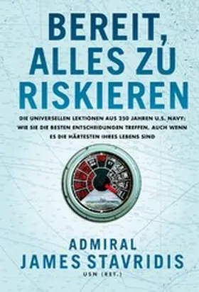 Stavridis |  Bereit, alles zu riskieren | eBook | Sack Fachmedien