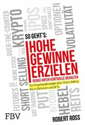 Ross | Hohe Gewinne erzielen – Risiko unter Kontrolle behalten | E-Book | www.sack.de