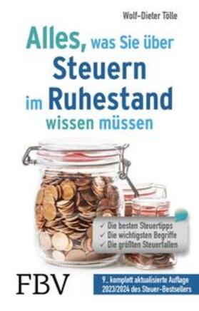 Tölle | Alles, was Sie über Steuern im Ruhestand wissen müssen | E-Book | sack.de