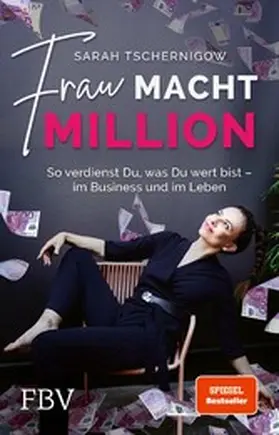 Tschernigow |  Frau macht Million | eBook | Sack Fachmedien
