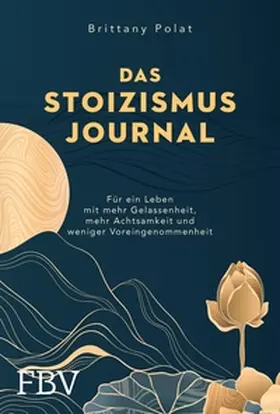 Polat |  Das Stoizismus-Journal | eBook | Sack Fachmedien
