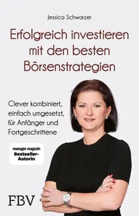 Schwarzer | Erfolgreich investieren mit den besten Börsenstrategien | E-Book | sack.de