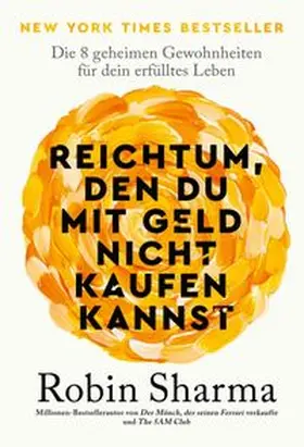 Sharma |  Reichtum, den du mit Geld nicht kaufen kannst | eBook | Sack Fachmedien