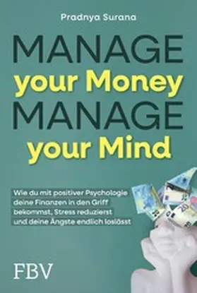 Surana | Manage your Money, Manage your Mind | E-Book | www.sack.de