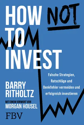 Ritholtz |  How not to invest | eBook | Sack Fachmedien