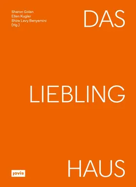 Sharon Golan |  Das Liebling Haus | eBook | Sack Fachmedien