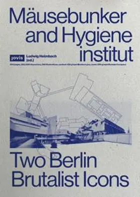 Heimbach |  Mäusebunker and Hygieneinstitut | Buch |  Sack Fachmedien