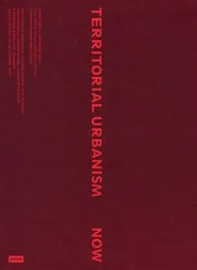 Degros / Schwab / Bagaric | Territorial Urbanism Now! | Buch | 978-3-98612-063-4 | sack.de